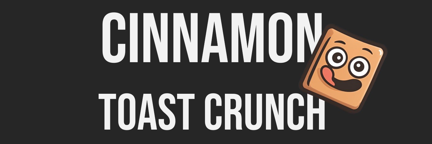 Cinnamon toast crunch banner