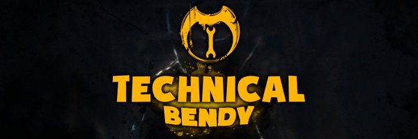 Technical Bendy ဗ Profile Banner