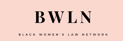 The Black Women’s Law Network banner