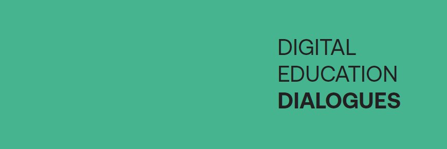 DigitalEducationDialogues banner