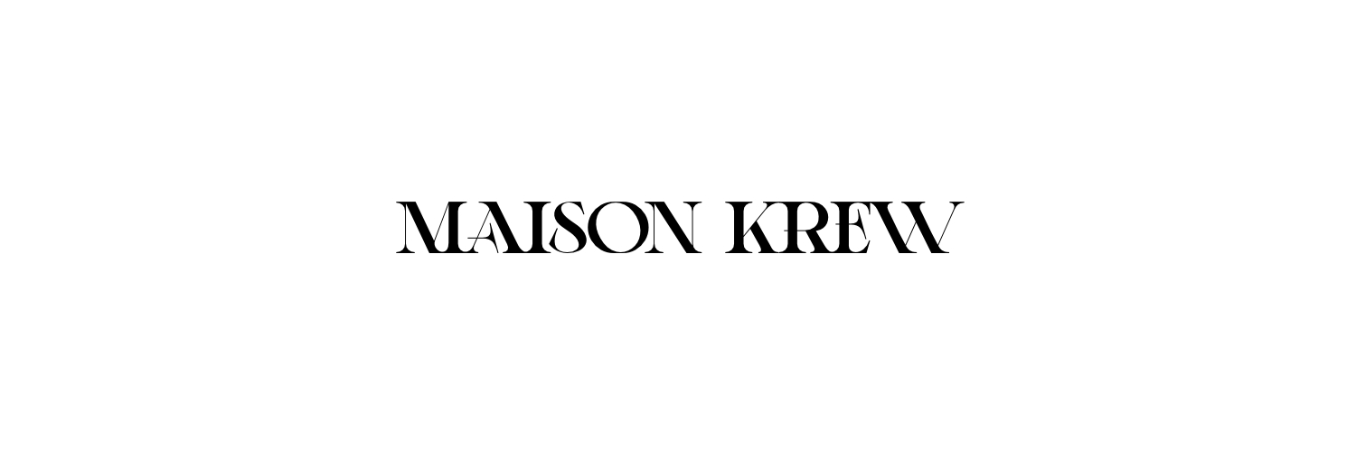 Maison Krew banner