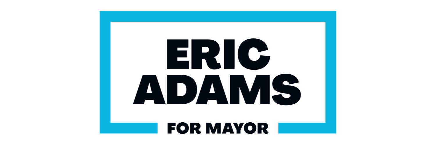 Eric Adams For Mayor's banner