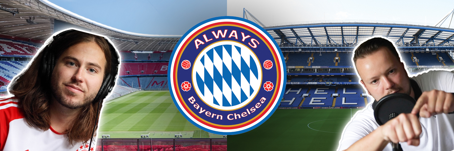 Always Bayern Chelsea banner