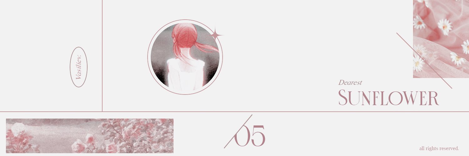 ︎ ︎ ︎ ︎ ︎︎ Василиева, ︎︎ 𝑺𝐮𝐧𝐡𝐞𝐞. banner