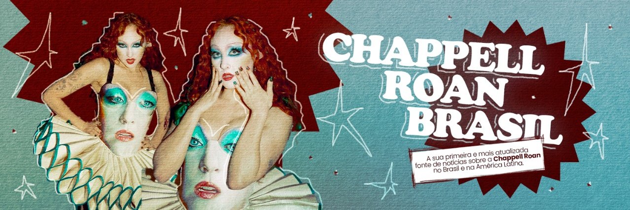 Chappell Roan Brasil's banner