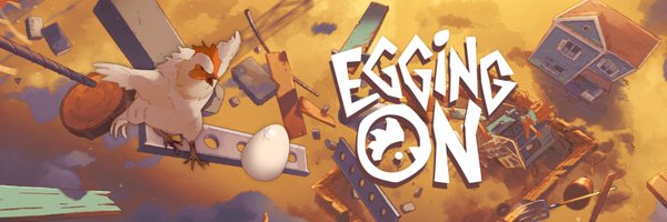 EggingOnTheGame Profile Banner