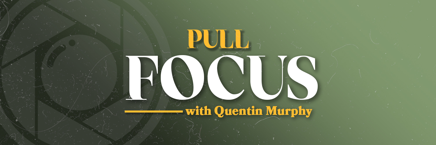 Pull Focus Podcast's banner