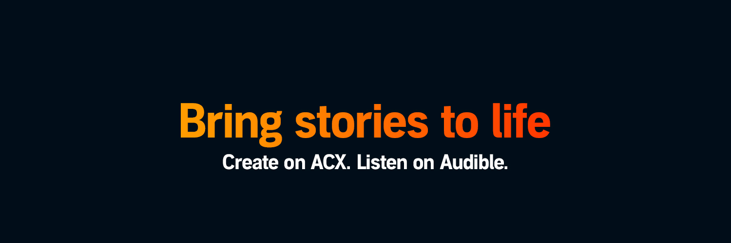 Audiobook Creation Exchange (ACX)'s banner