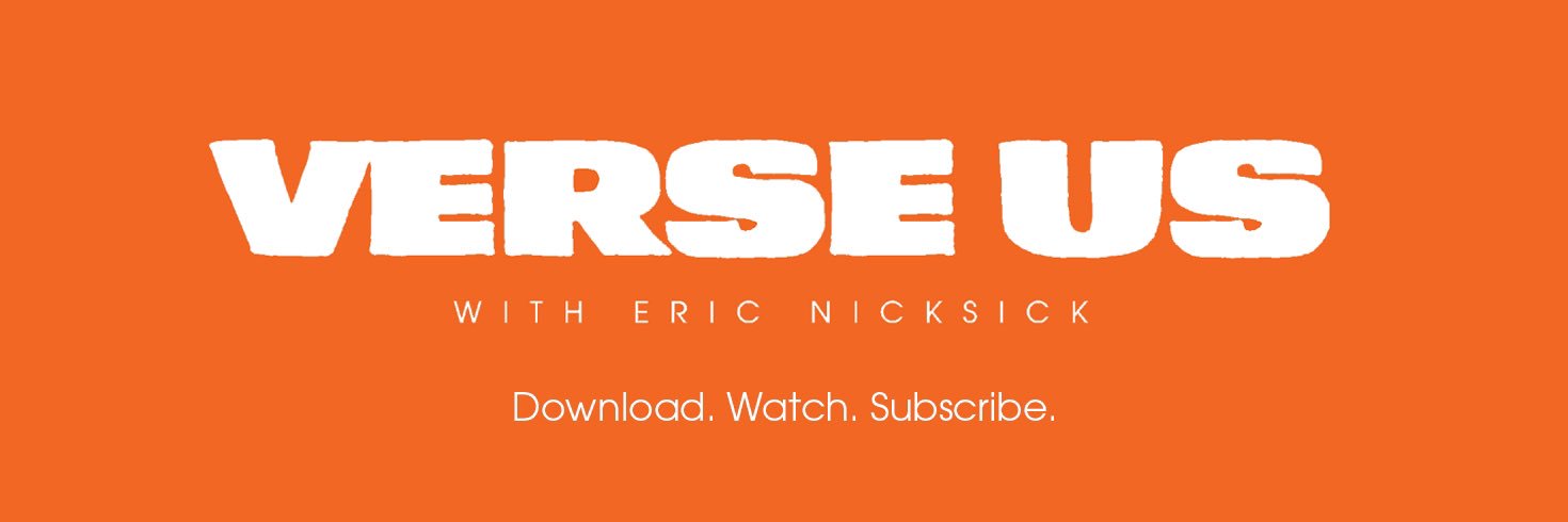 Verse Us with Eric Nicksick's banner