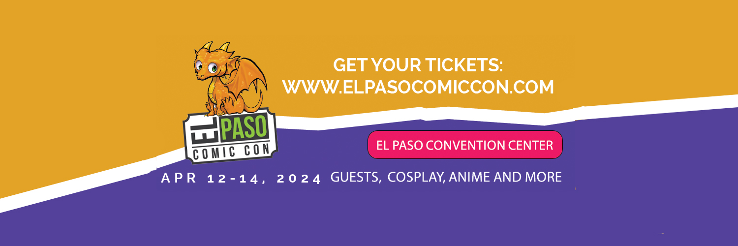 El Paso Comic Con banner