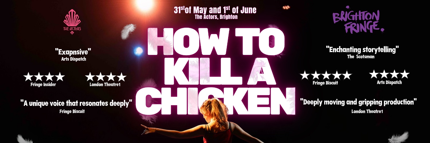 How To Kill a Chicken The Play banner