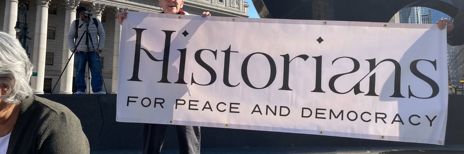 Historians for Peace and Democracy banner