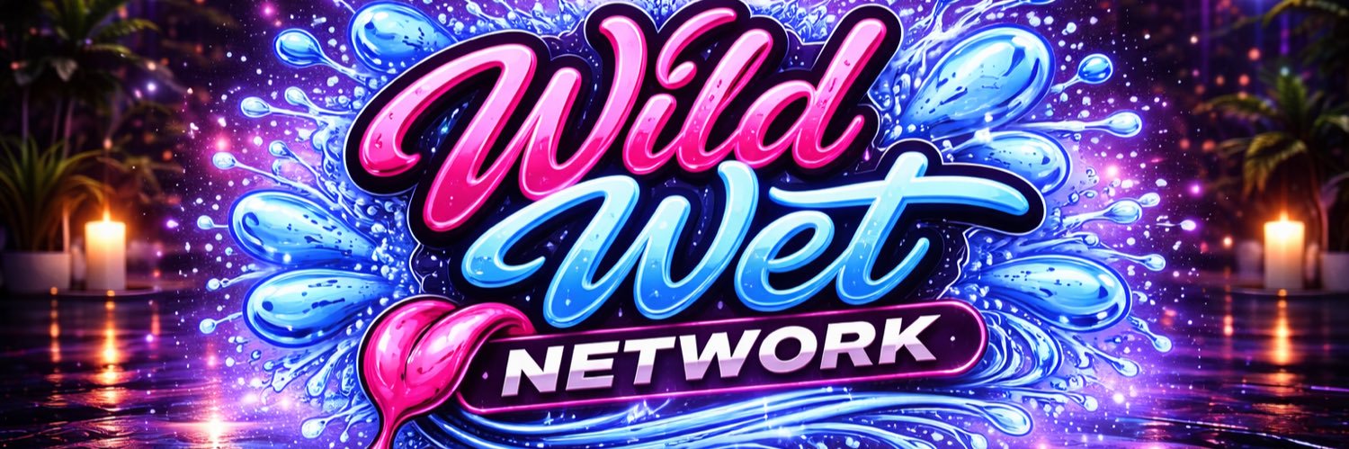 💦 WILD N WET NETWORK 💦 banner