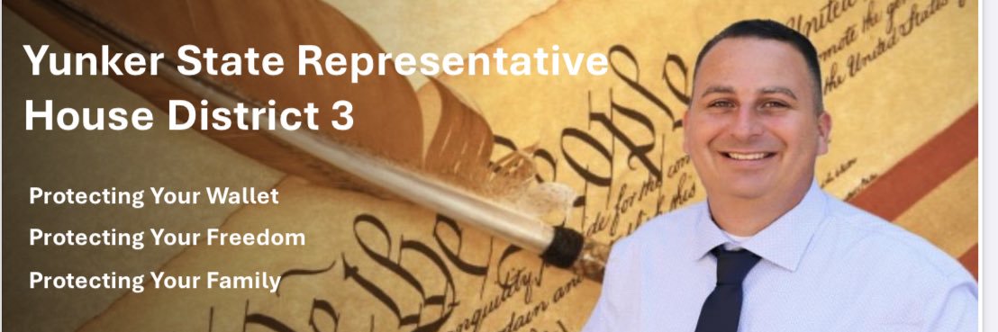 Rep. Dwayne Yunker HD3's banner