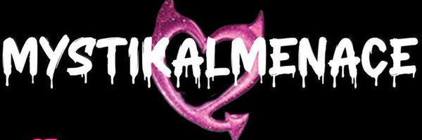 MYSTlKALMENACE Profile Banner
