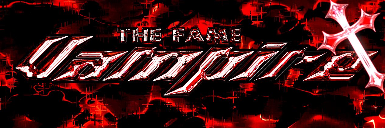 𝐹𝒶𝓂𝑒 𝒱𝒶𝓂𝓅 banner