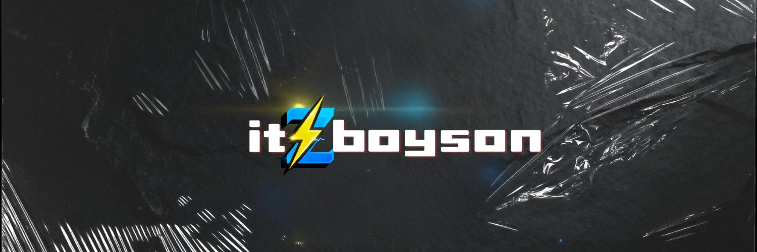 Boyson➡️twitch.tv/itzboyson banner