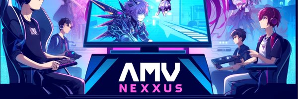 AMVNexXus Profile Banner