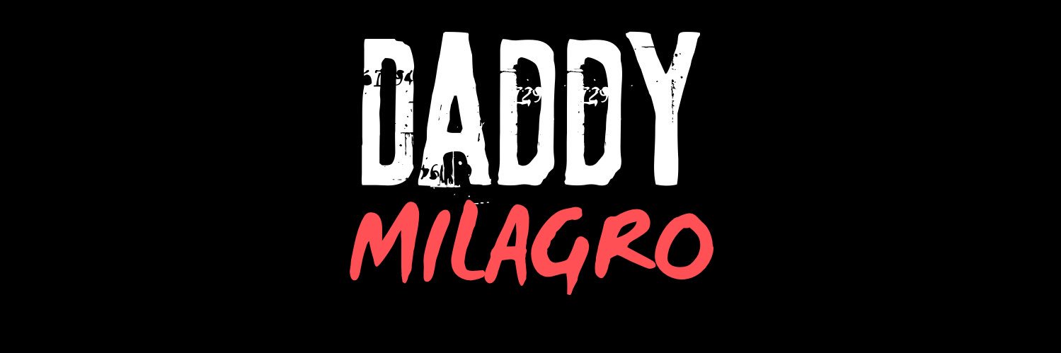 Daddy Milagro's banner