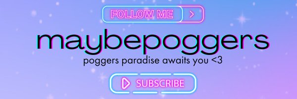 maybepoggers Profile Banner