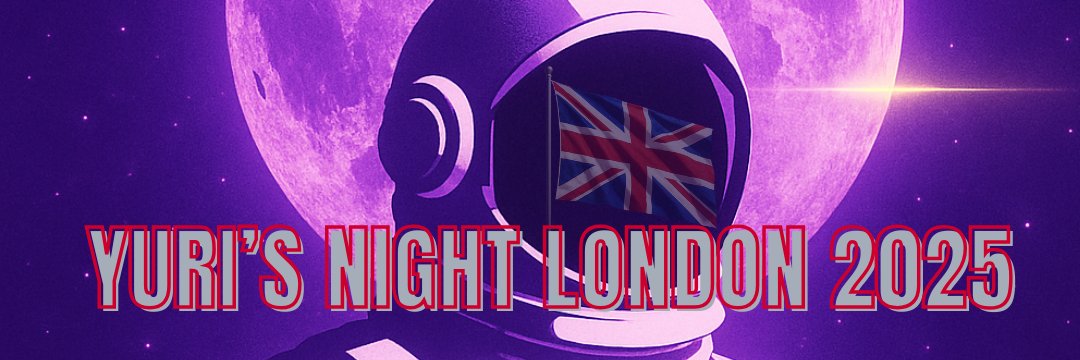Yuri’s Night London banner