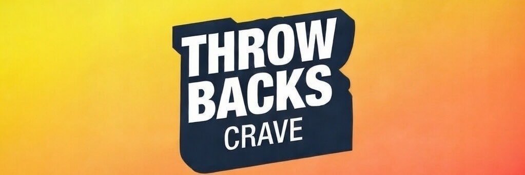 Throwbacks Crave banner