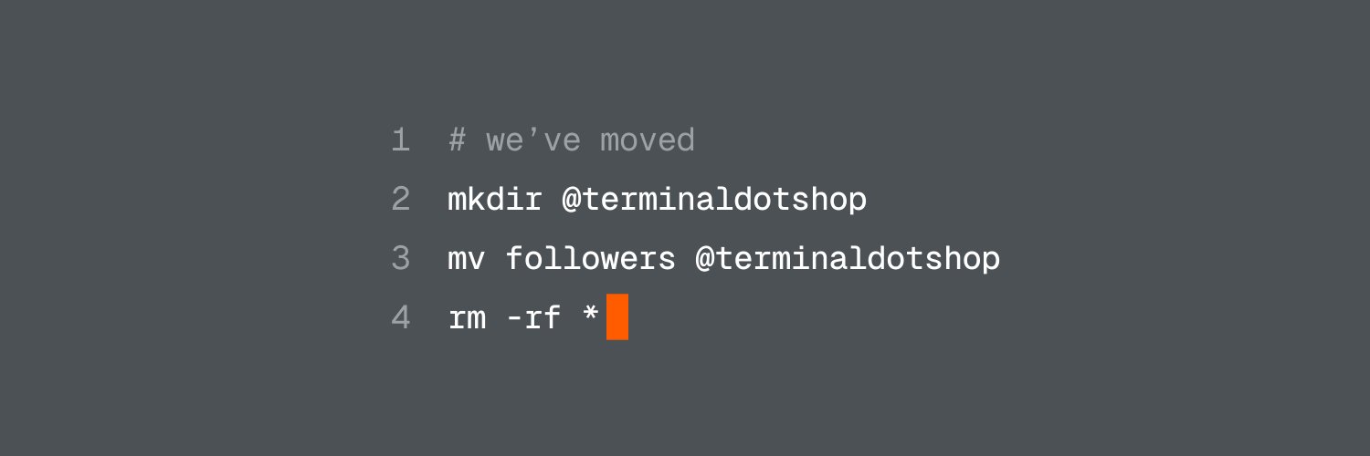 terminalhq - we've moved to @terminaldotshop Profile Banner