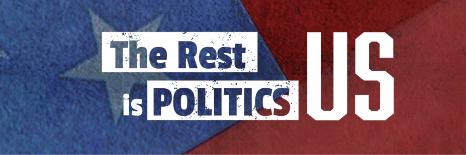 The Rest Is Politics US's banner