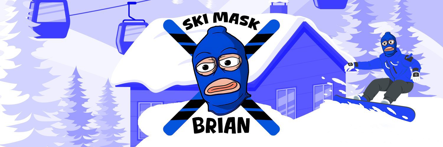 Ski Mask Brian banner
