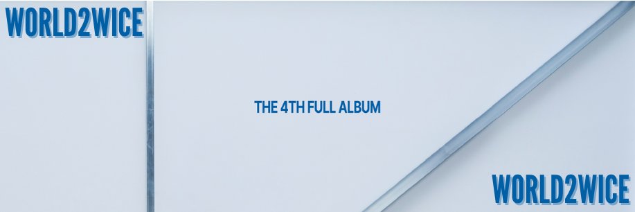 WORLDWIDE TWICE's banner
