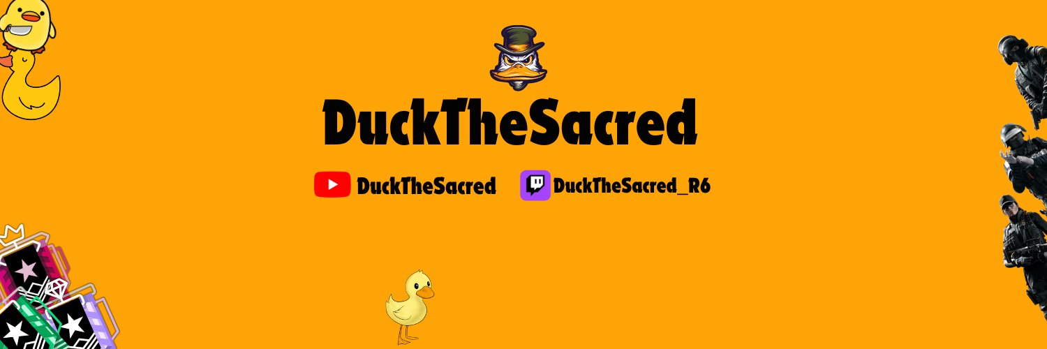DuckTheSacred_R6 banner