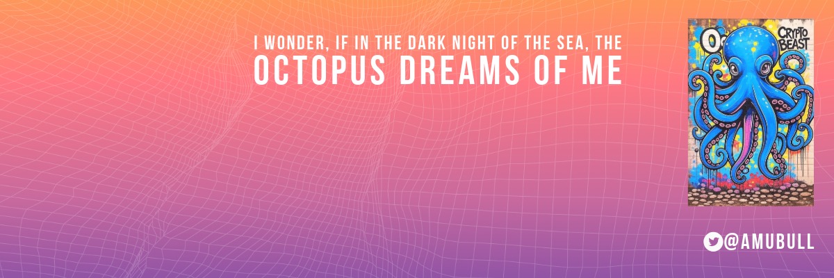 Octopus ( ◕ ᴗ ◕✿) banner