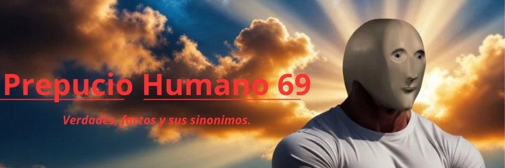 El prepucio Humano 69 banner
