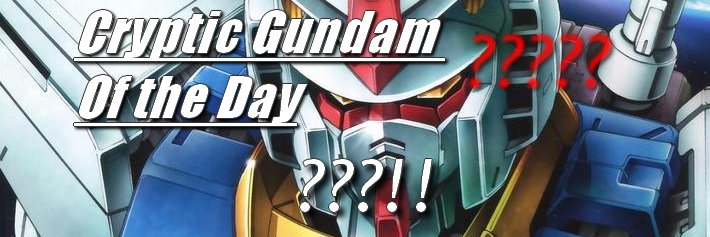 Cryptic Gundam of the Day (@CrypticGundam) / Posts / X