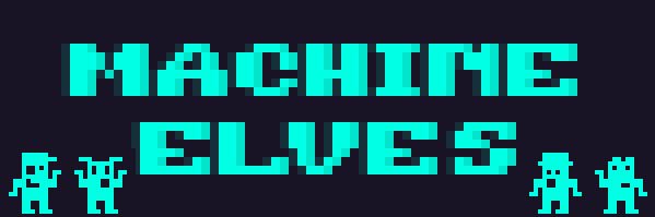 Machine Elves banner
