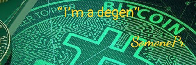 Somone Degen banner