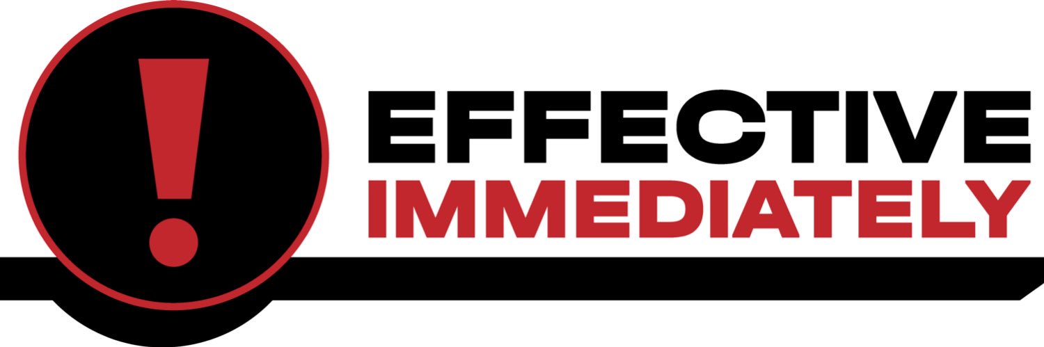 Effective Immediately ❗️'s banner