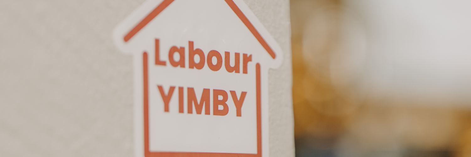Labour YIMBY's banner