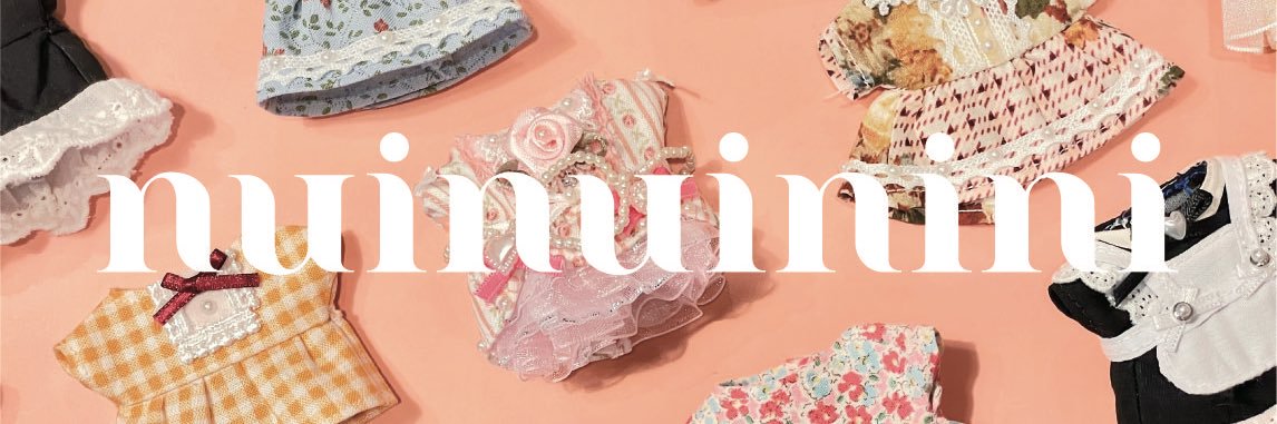 Nuinuininiぬい服🎀 5/6西ｱﾄﾘｳﾑト29a banner