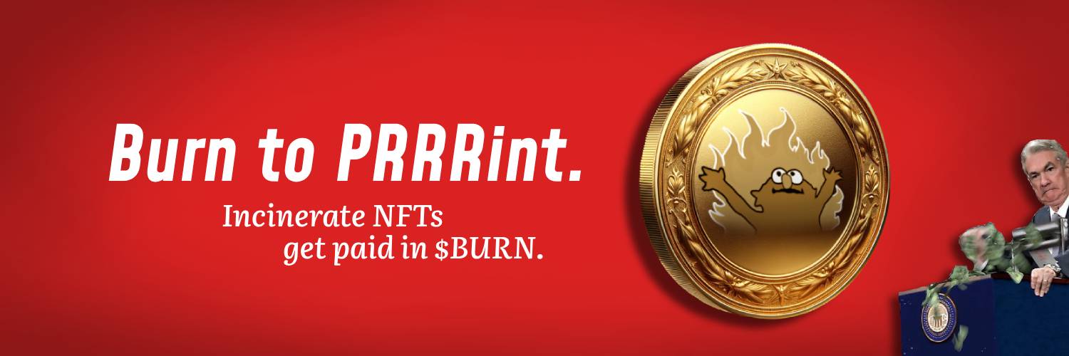$BURN to PRRRint 🔥 banner