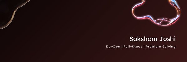 sakshamjosh1 Profile Banner