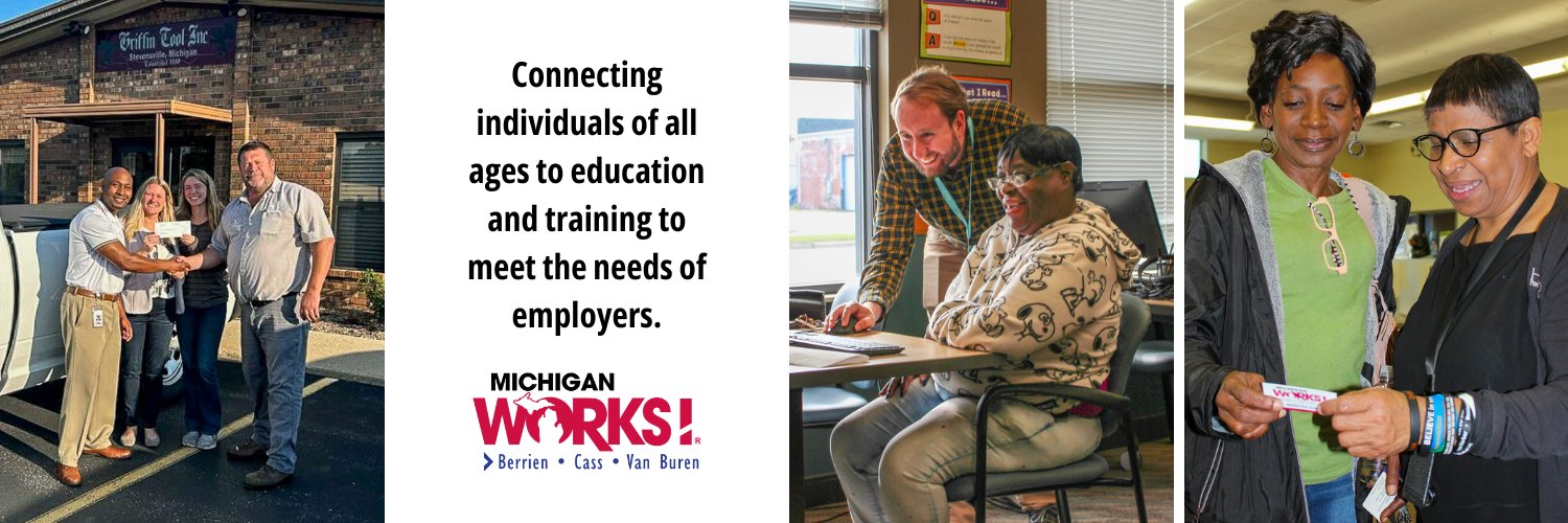 Michigan Works! Berrien, Cass, Van Buren banner
