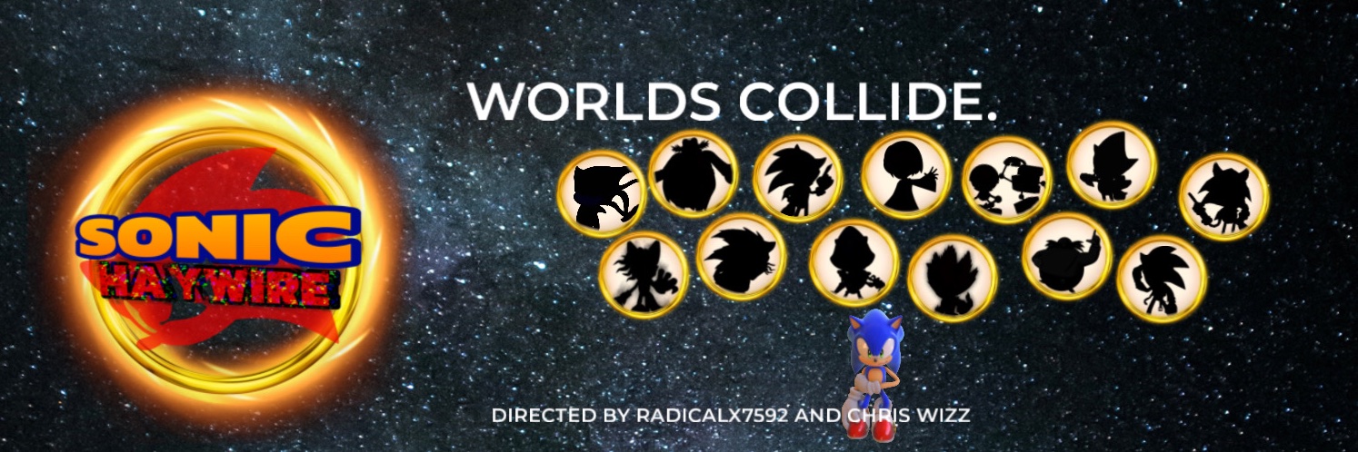 Sonic Haywire - A Sonic Fan Film banner