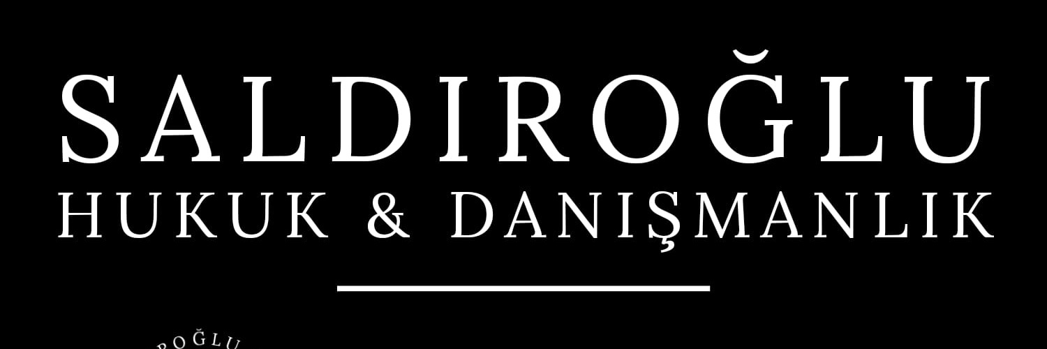 Av. Burak SALDIROĞLU, LL.M. banner