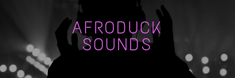 AfroduckSounds banner