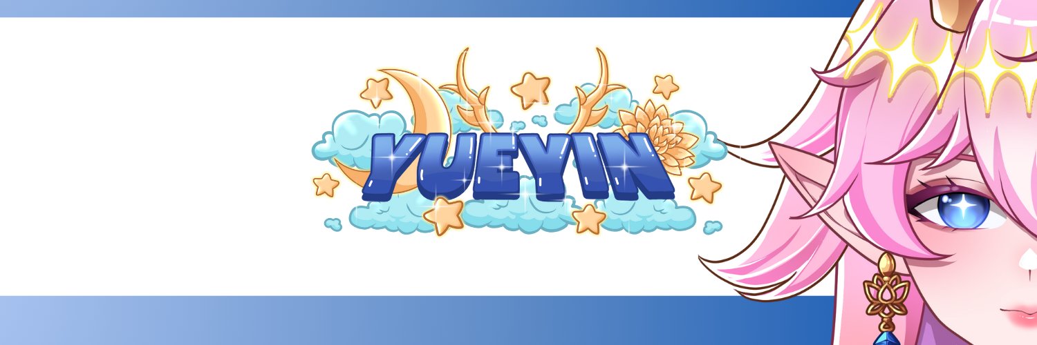 Yueyin🌙🐉VT Artist & Rigger's banner