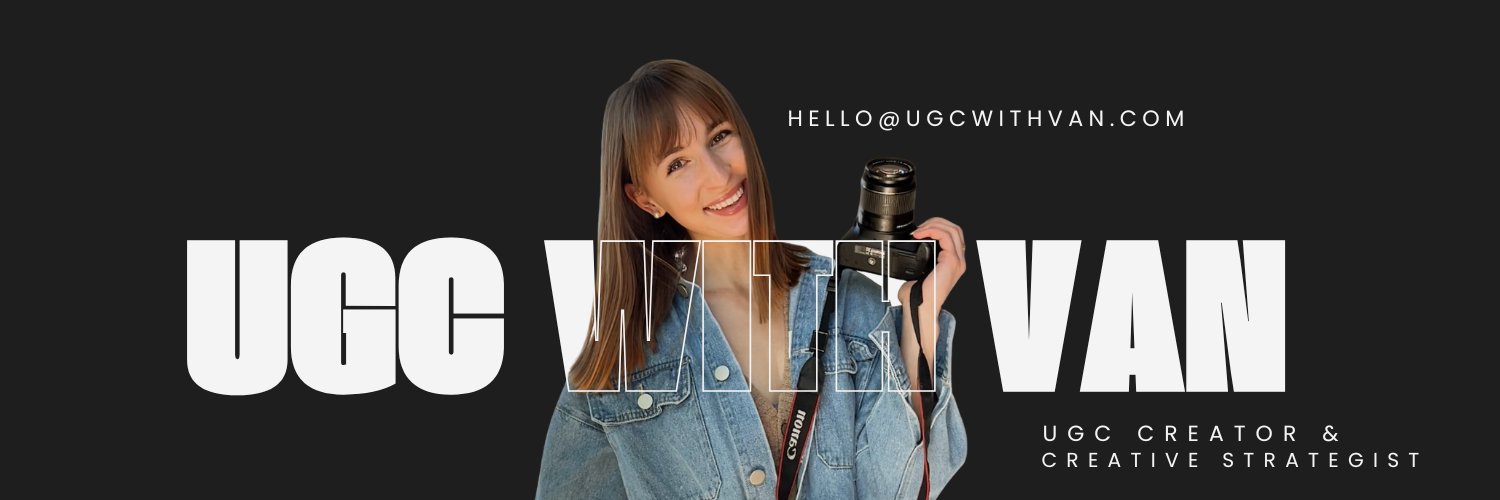 Van | UGC Creator & Creative Strategist banner
