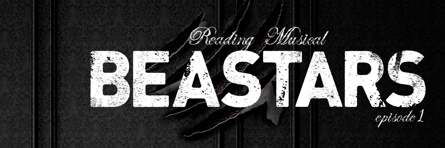 Reading Musical「BEASTARS」episode1 公式 🐺🐰🐶🐺🦌's banner