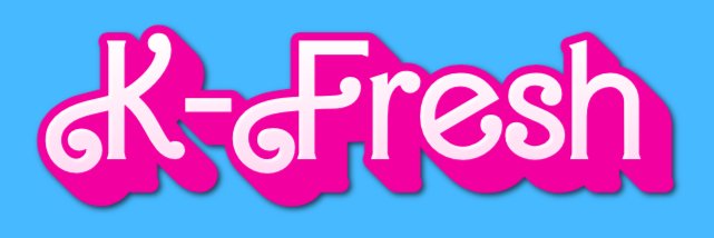 Kelly K-Fresh Frazier aka boy kelly banner