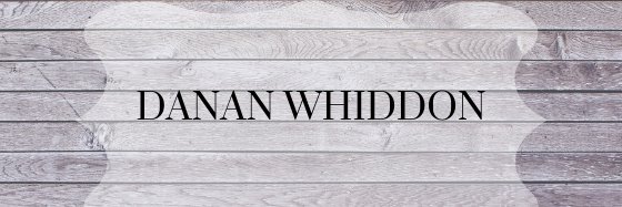 dananwhiddon's profile banner image